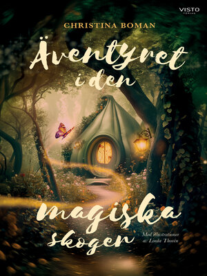cover image of Äventyret i den magiska skogen